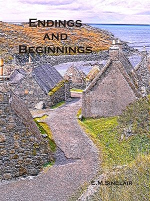cover image of Endings and Beginnings